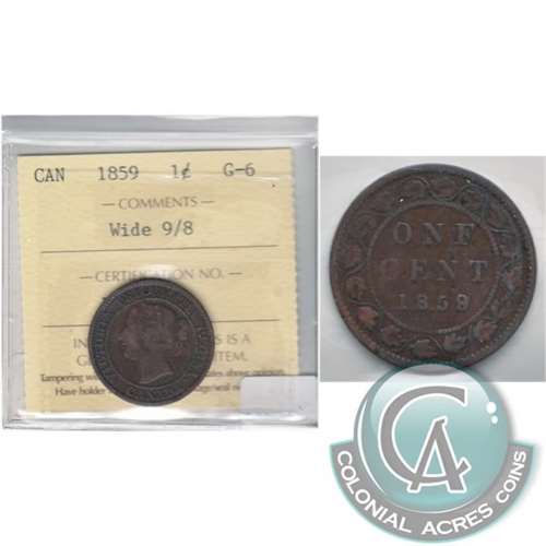 1859 Wide 9/8 Canada 1-cent ICCS Certified G6