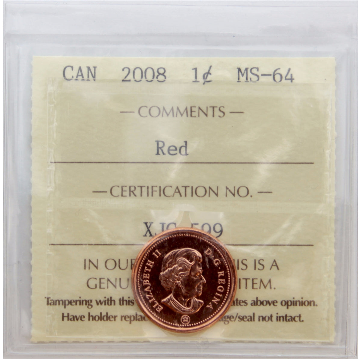 2008 Magnetic Canada 1-cent ICCS Certified MS64 Red