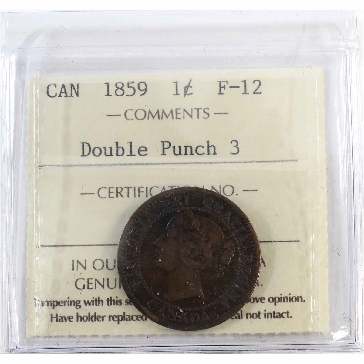 1859 Double Punch 3 Canada 1-cent ICCS Certified F12