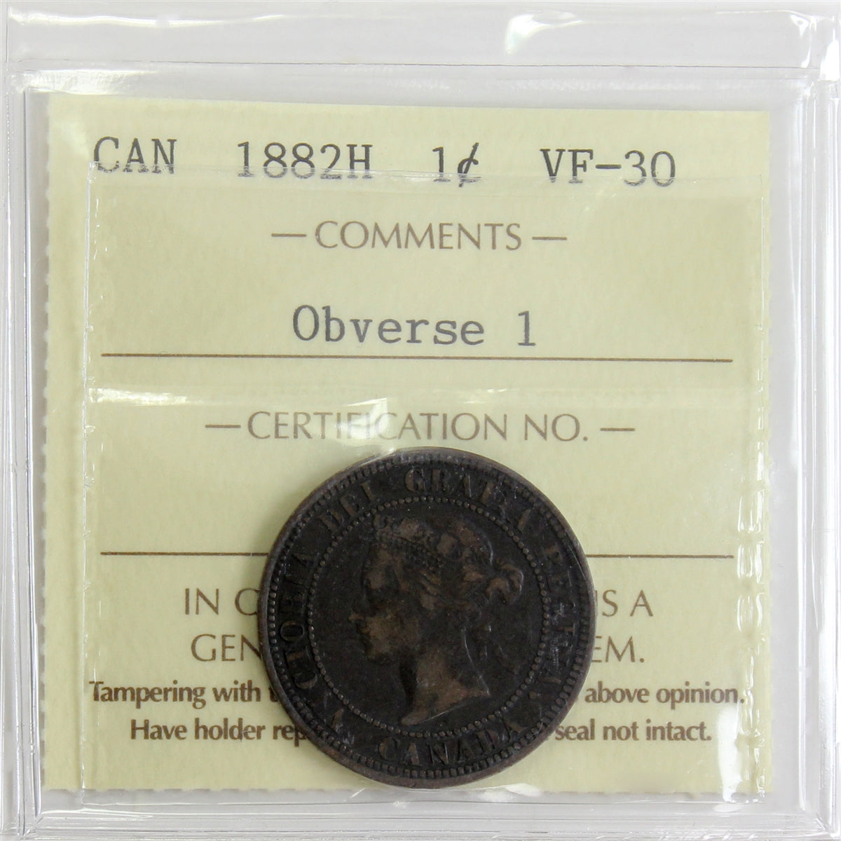 1882H Obv. 1 Canada 1-cent ICCS Certified VF-30
