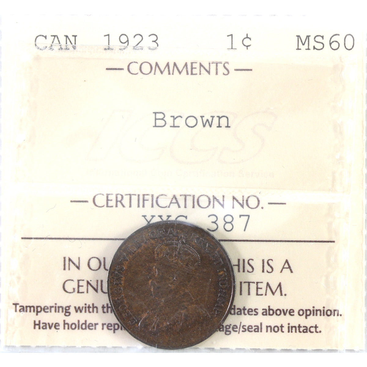 1923 Canada 1-cent ICCS Certified MS60 Brown (XXG 387)