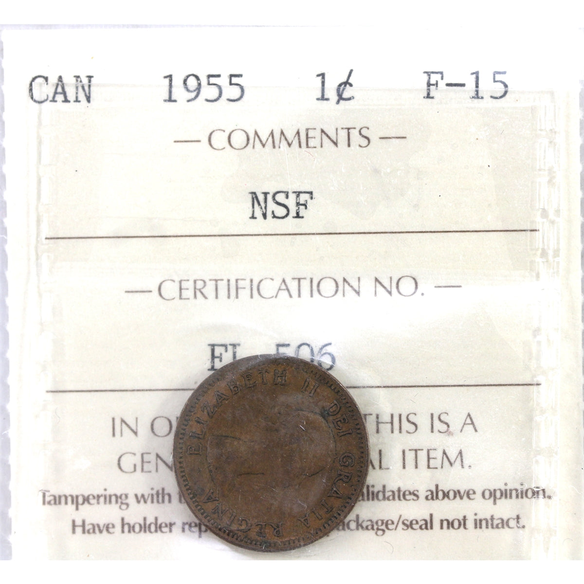 1955 NSF Canada 1-cent ICCS Certified F15