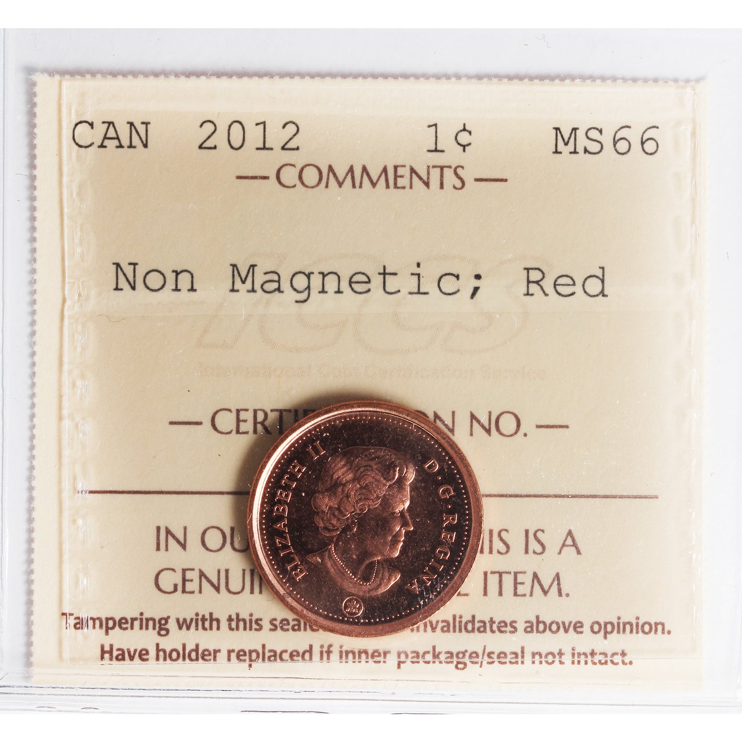 2012 Non Magnetic Canada 1-cent ICCS Certified MS66 Red