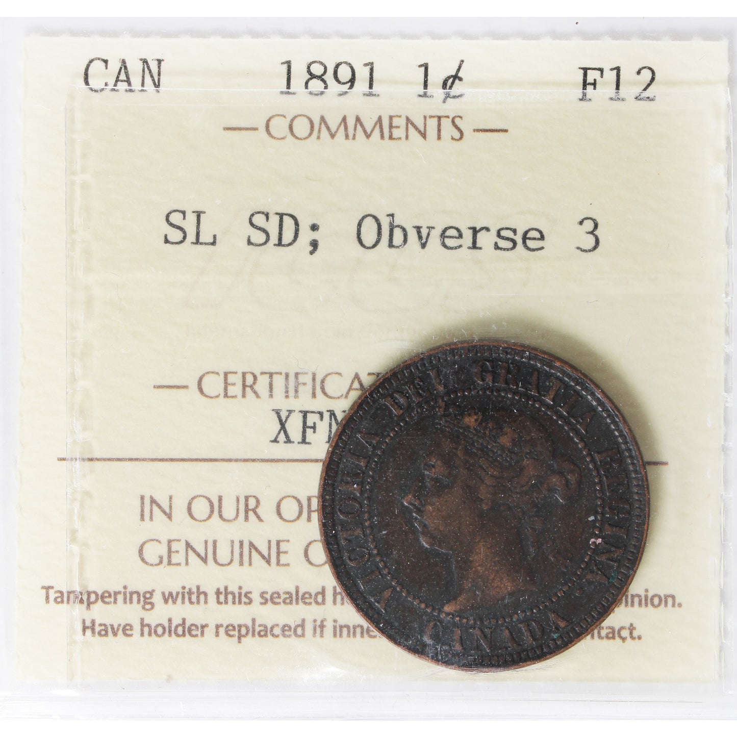 1891 SLSD, Obv. 3 Canada 1-cent ICCS Certified F-12