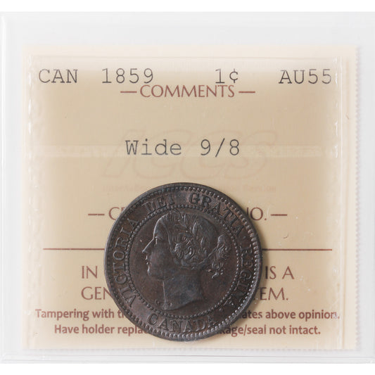 1859 Wide 9/8 Canada 1-cent ICCS Certified AU55
