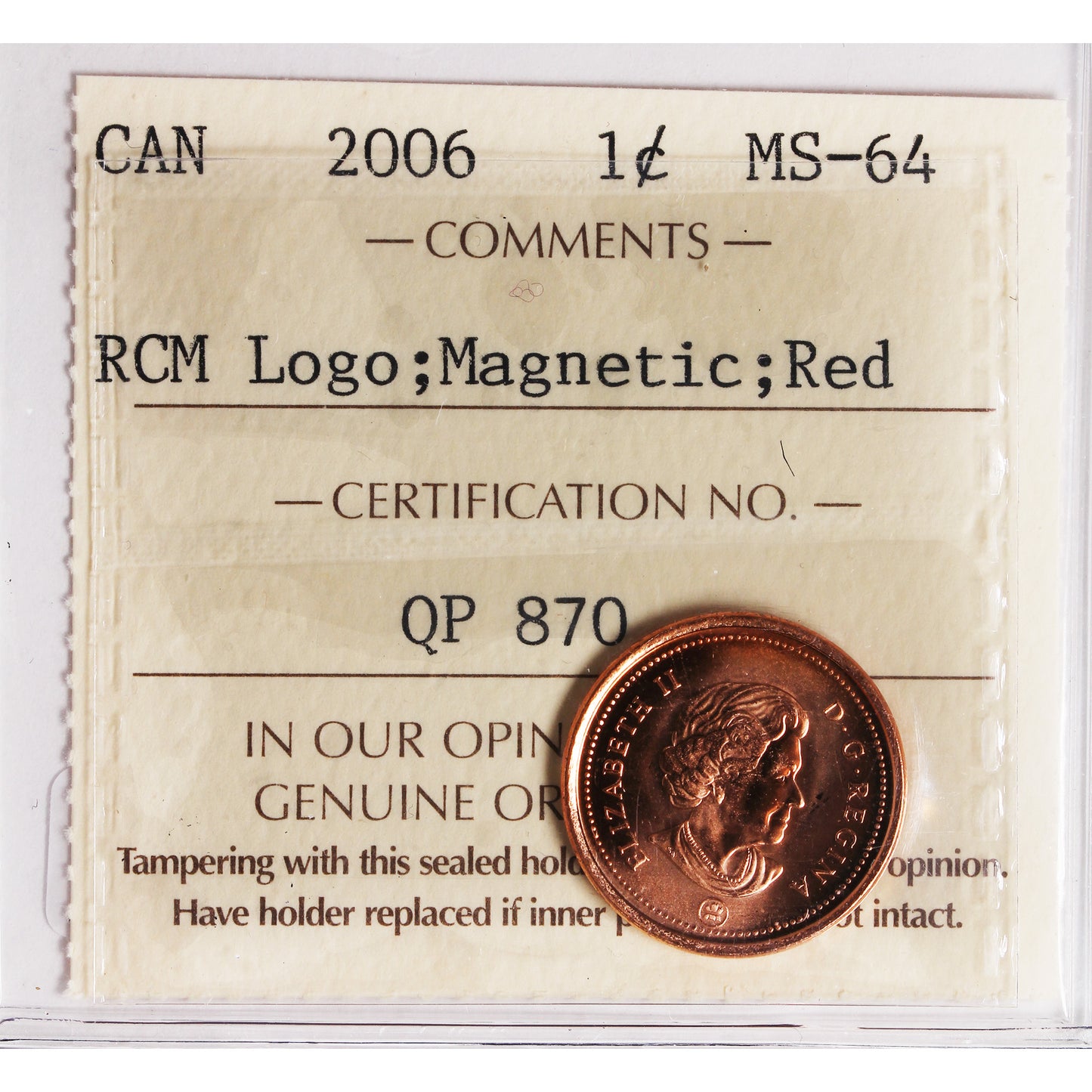 2006 Logo Magnetic Canada 1-cent ICCS Certified MS64 Red
