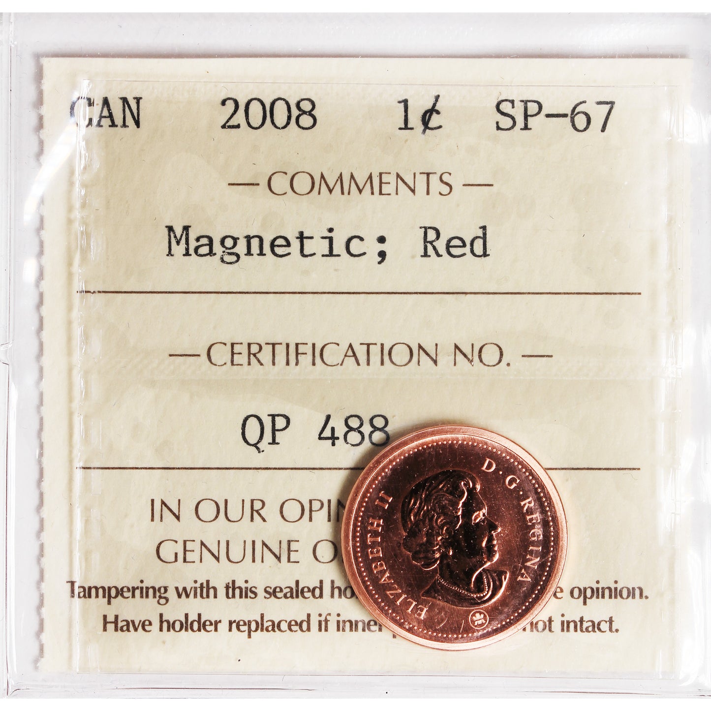 2008 Magnetic Canada 1-cent ICCS Certified SP67 Red