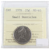 1978 Small Denticles Canada 25-cents ICCS Certified MS65