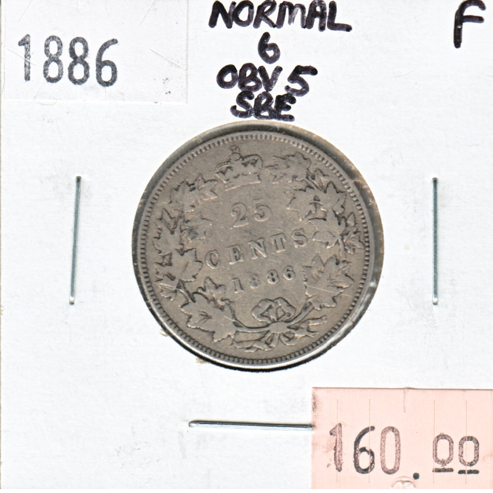 1886 Normal 6 Obv. 5 SBE Canada 25-cents Fine (F12) $