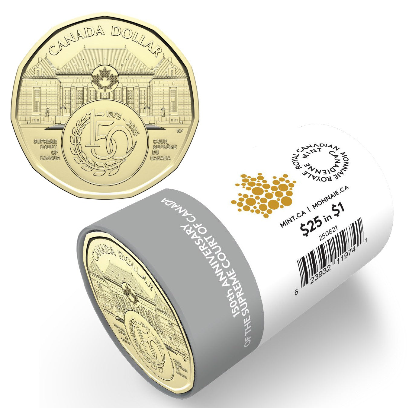 2025 Uncoloured 150th Anniversary of the Supreme Court of Canada $1 Special Wrap Roll of 25 pcs