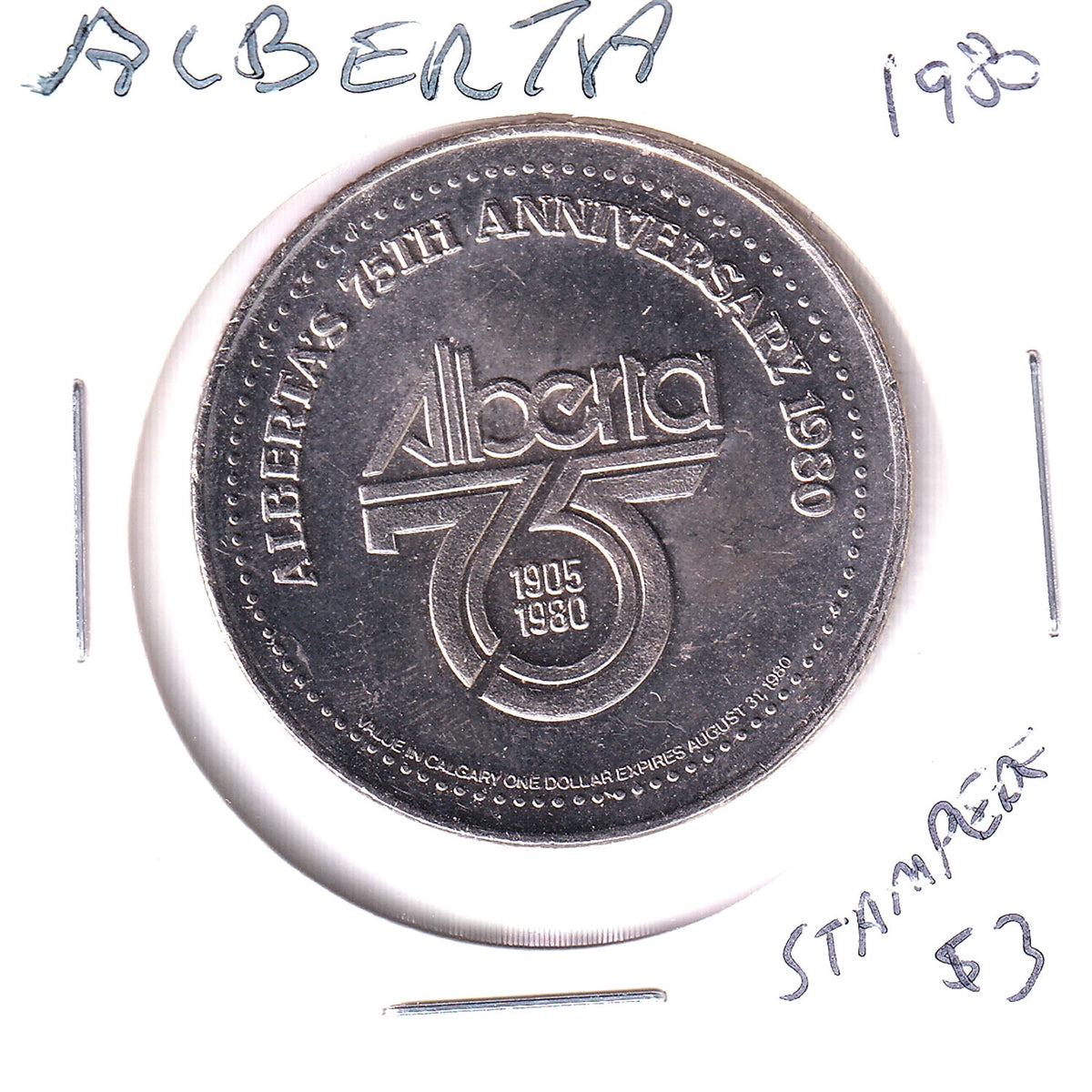 1980 Calgary Stampede Dollar Token (Boot Privy Mark): Alberta's 75th Anniversary