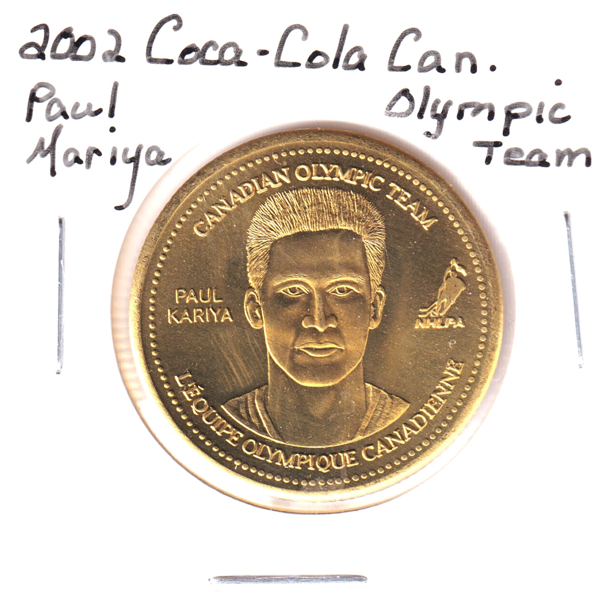 2002 Coca-Cola Canadian Olympic Men's Hockey Team Medallion: Paul Kariya