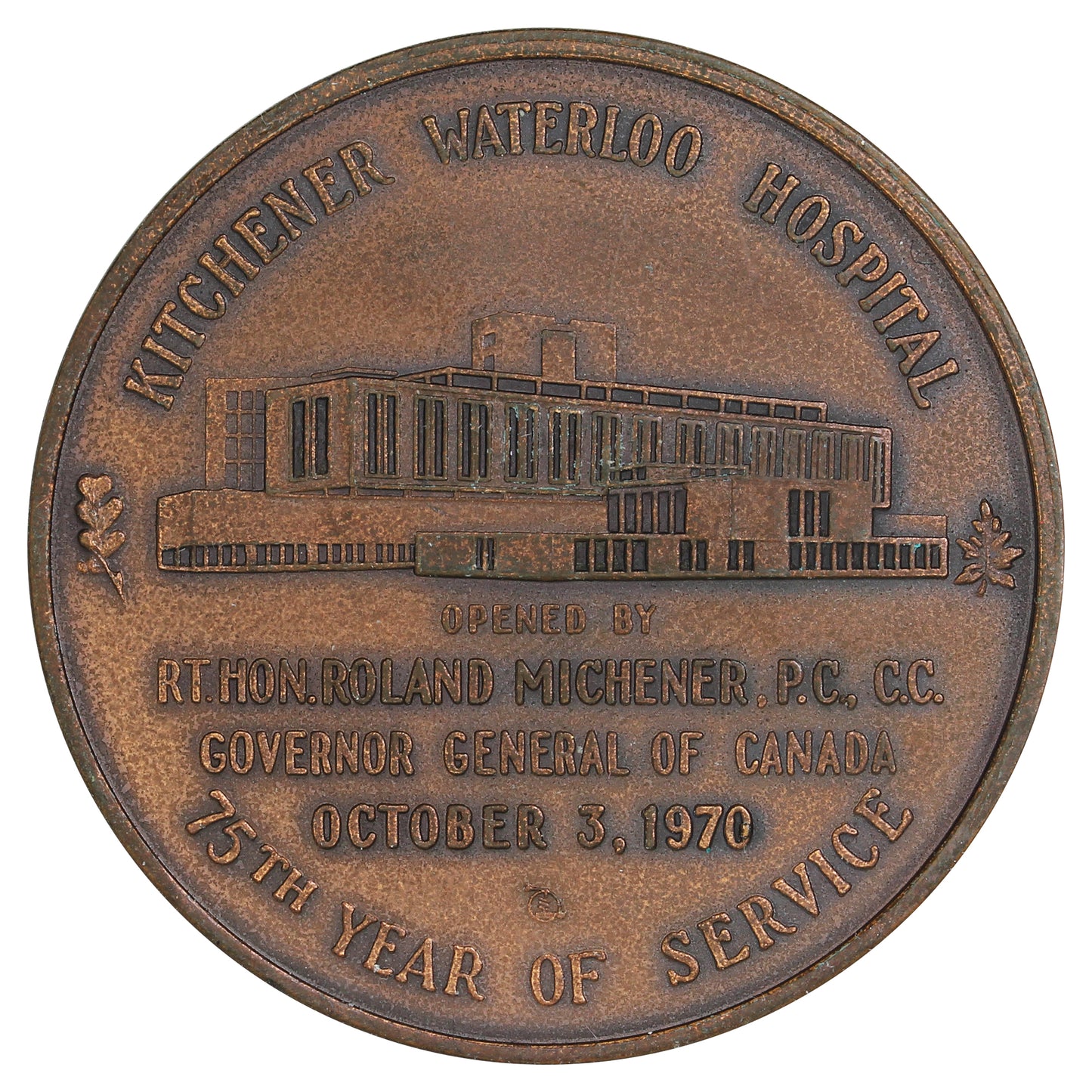 1970 Kitchener-Waterloo Hospital Opened by Governor General Michener Medallion