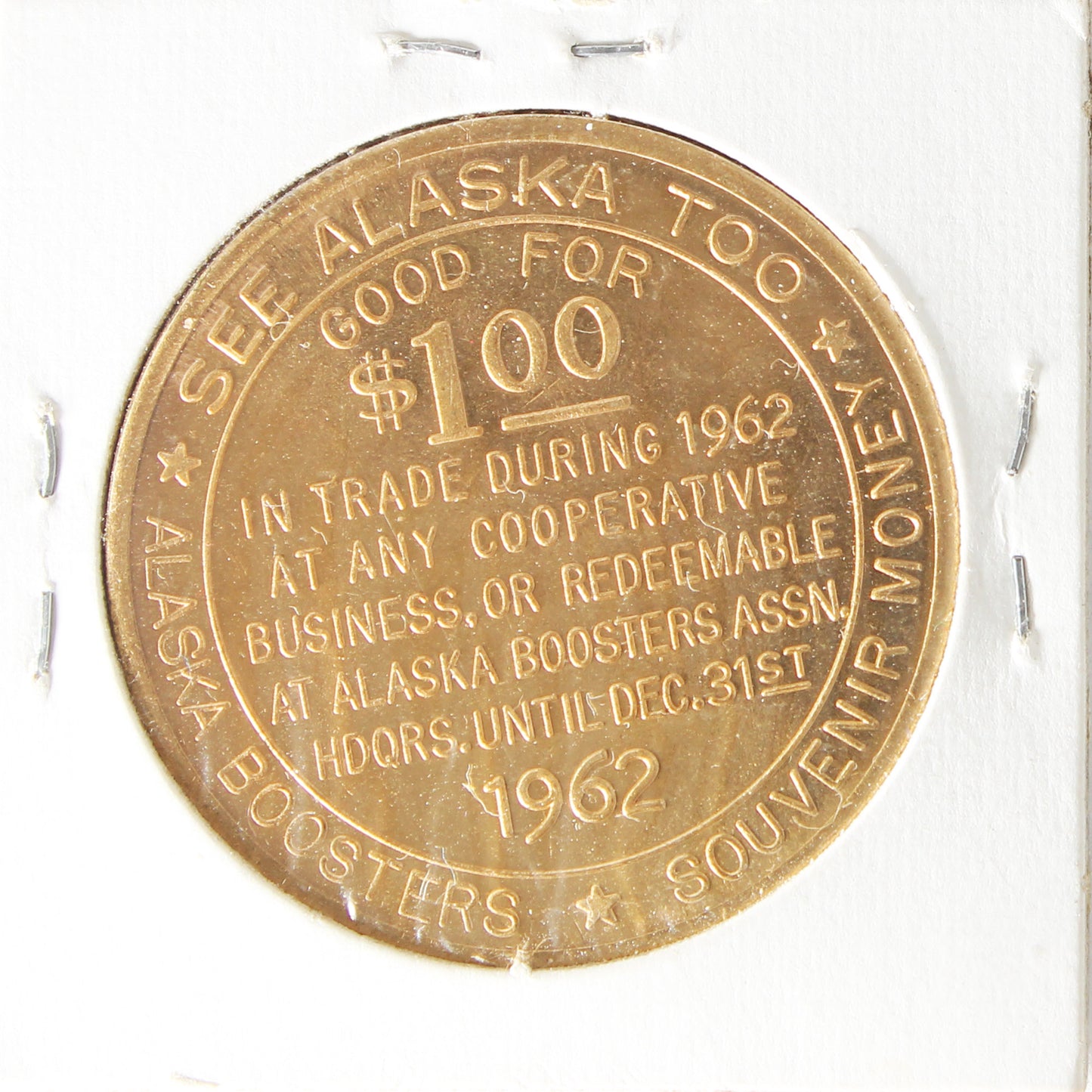 1962 Alaska Land of the Midnight Sun Souvenir Dollar Token