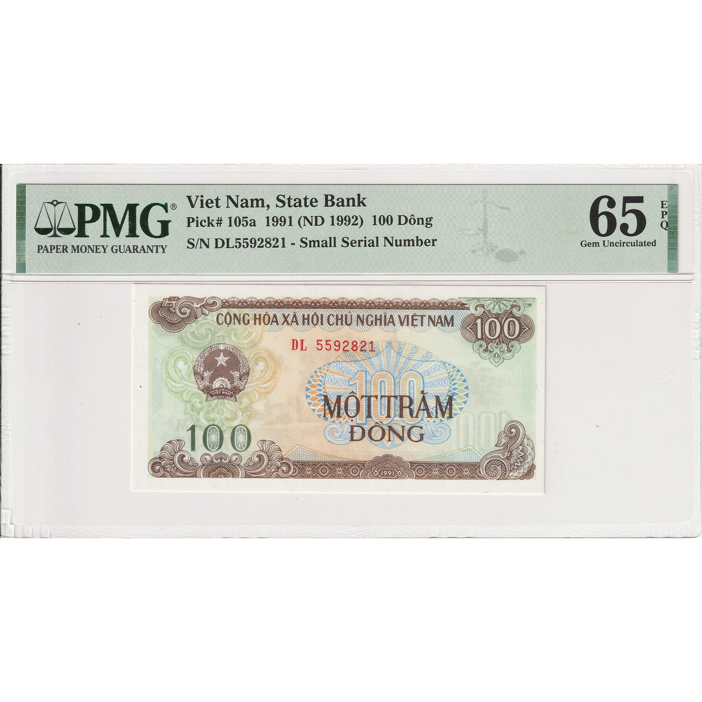 1991 (ND 1992) Vietnam 100 Dong, DL, Small Serial Number, PMG Cert. GUNC-65 EPQ