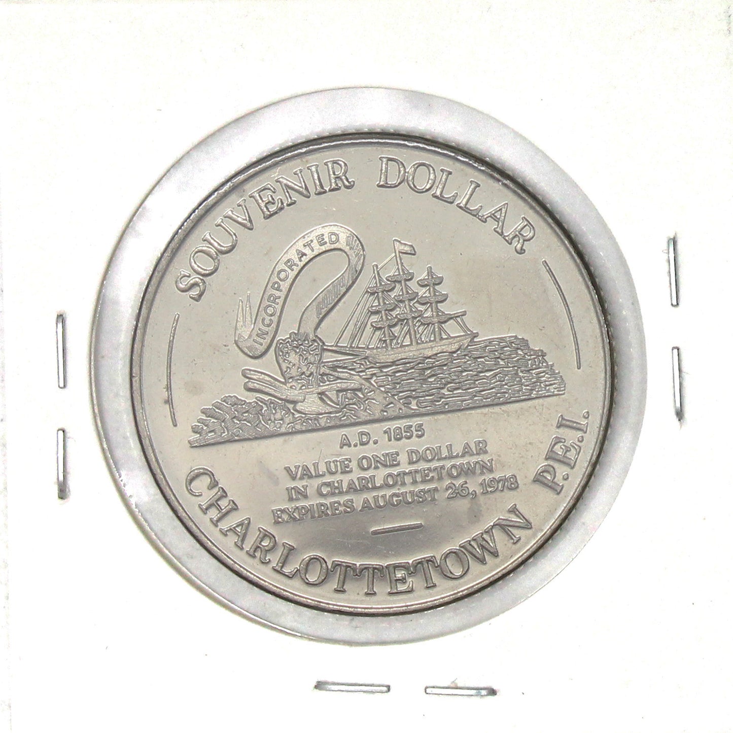 1978 Charlottetown, PEI, Souvenir Dollar: Incorporated A.D. 1855