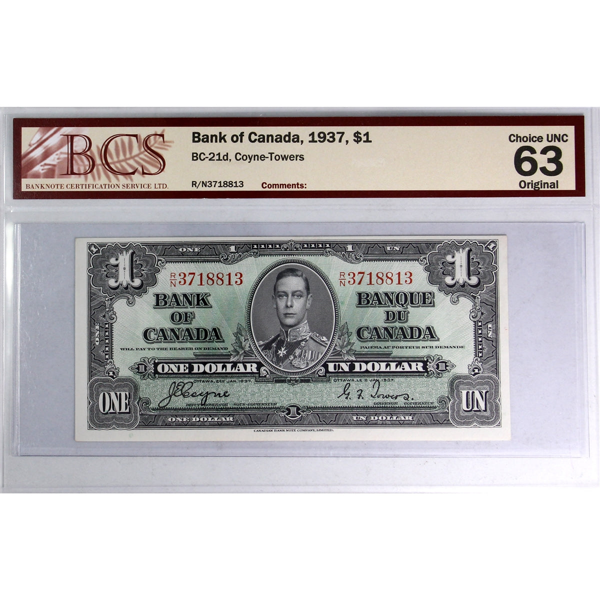 BC-21d 1937 Canada $1 Coyne-Towers, R/N BCS Certified CUNC63 Original