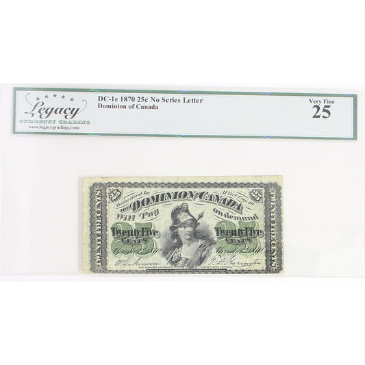 DC-1c 1870 Dominion 25-cent Shinplaster, D-H, Plain Series, Legacy Certified VF25