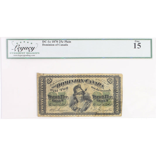 DC-1c 1870 Dominion 25-cent Shinplaster, D-H, Plain Series, Legacy Certified F15