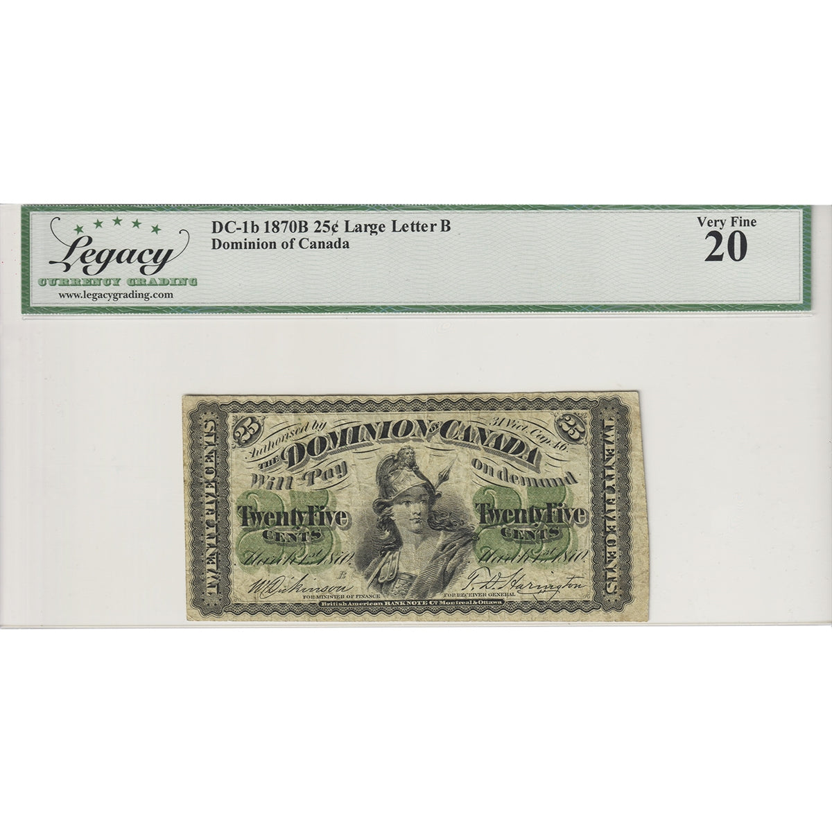 DC-1b 1870B Dominion 25-cent Shinplaster Dickinson-Harington, Large B, Legacy Cert. VF20