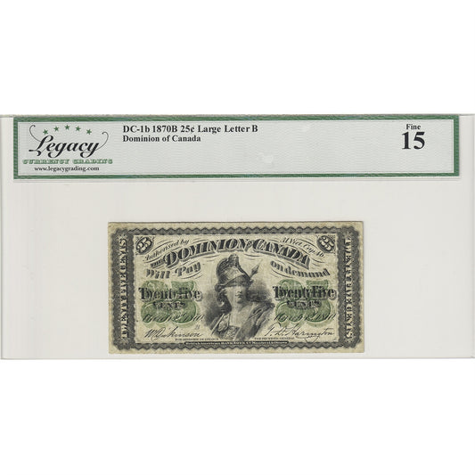 DC-1b 1870B Dominion 25-cent Shinplaster Dickinson-Harington, Large B, Legacy Cert. F15