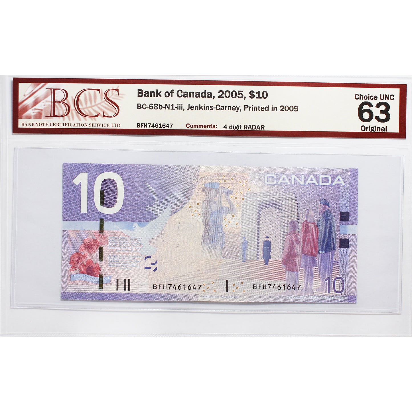 BC-68b-N1-iii 2005 Canada $10 J-C, 2009, 4 Digit RADAR BFH7461647 BCS Cert. CUNC63 Orig.