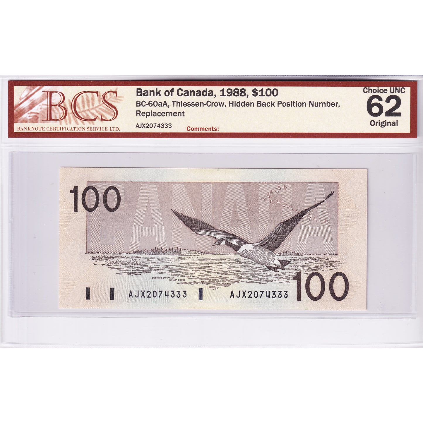 BC-60aA 1988 Canada $100 T-C, Hidden BPN, Replacement, AJX BCS Certified CUNC62 Original
