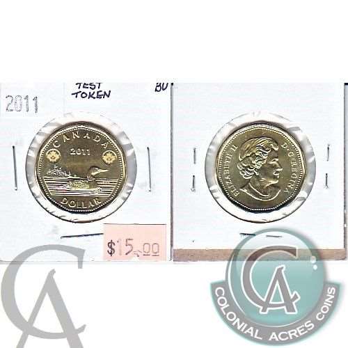 2011 Canada Test Token Loon Dollar Brilliant Uncirculated (MS63)