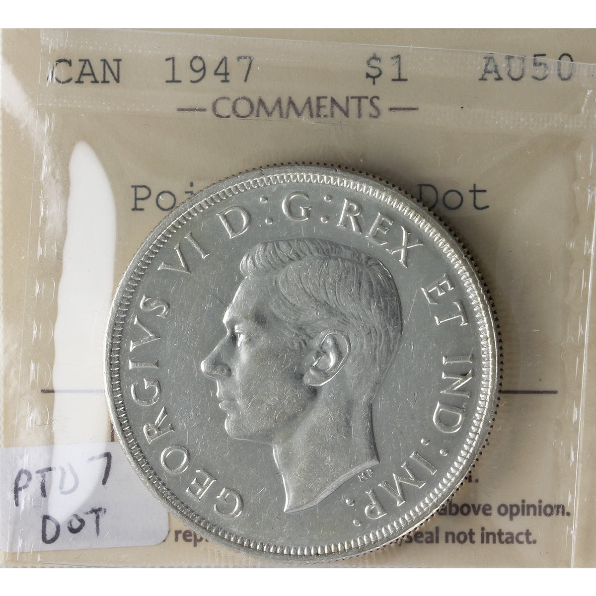 1947 Pointed 7, Dot Canada Dollar ICCS Certified AU50 (XMY