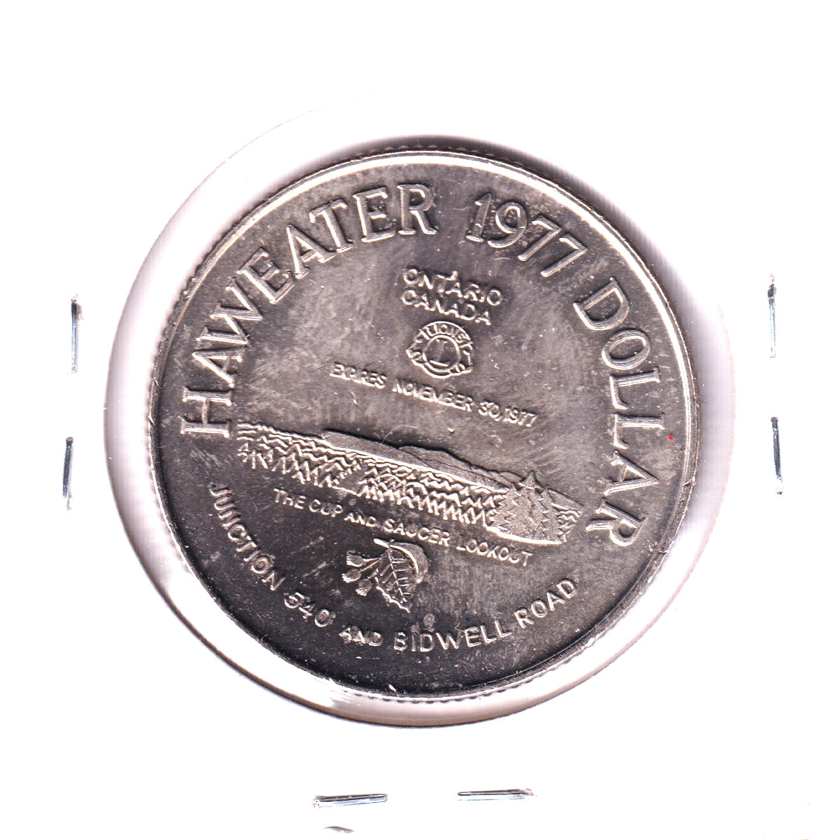 1977 Manitoulin Island, ON, Haweater Dollar Trade Token: The Cup & Saucer Lookout