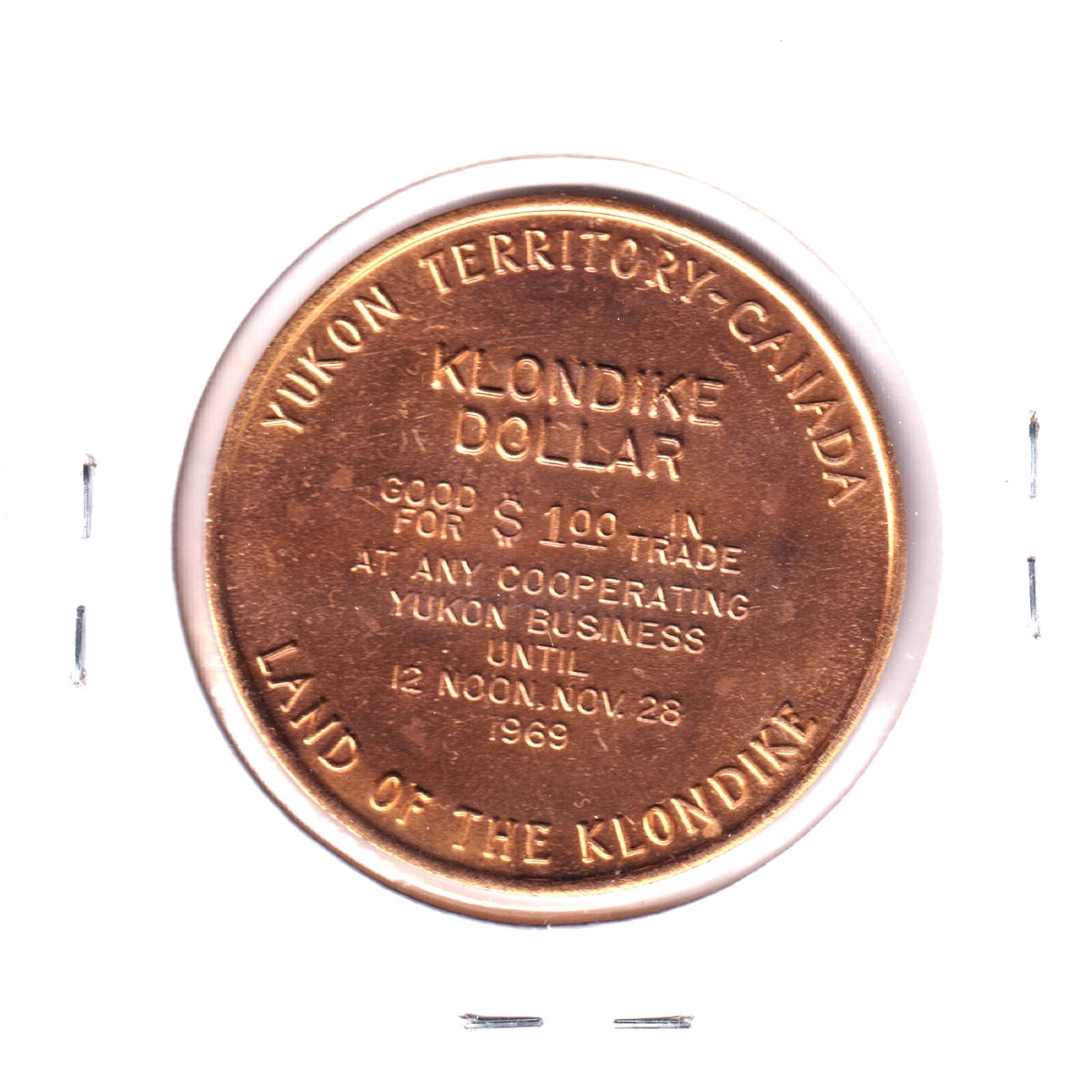 1950 Whitehorse, YT, Klondike Dollar Trade Token: Land of the Klondike (Some toning)