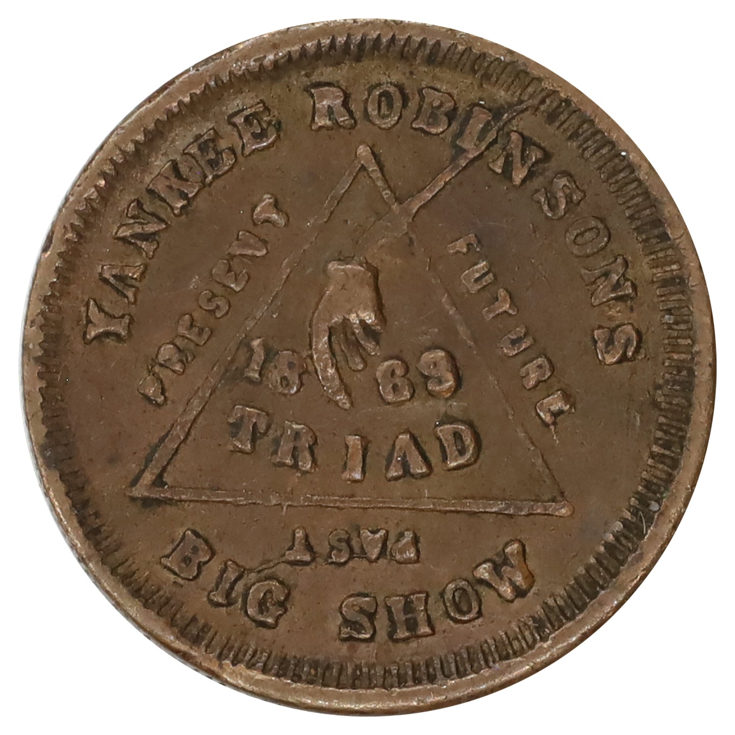 1869 USA Yankee Robinson Triad "Civil War" Token