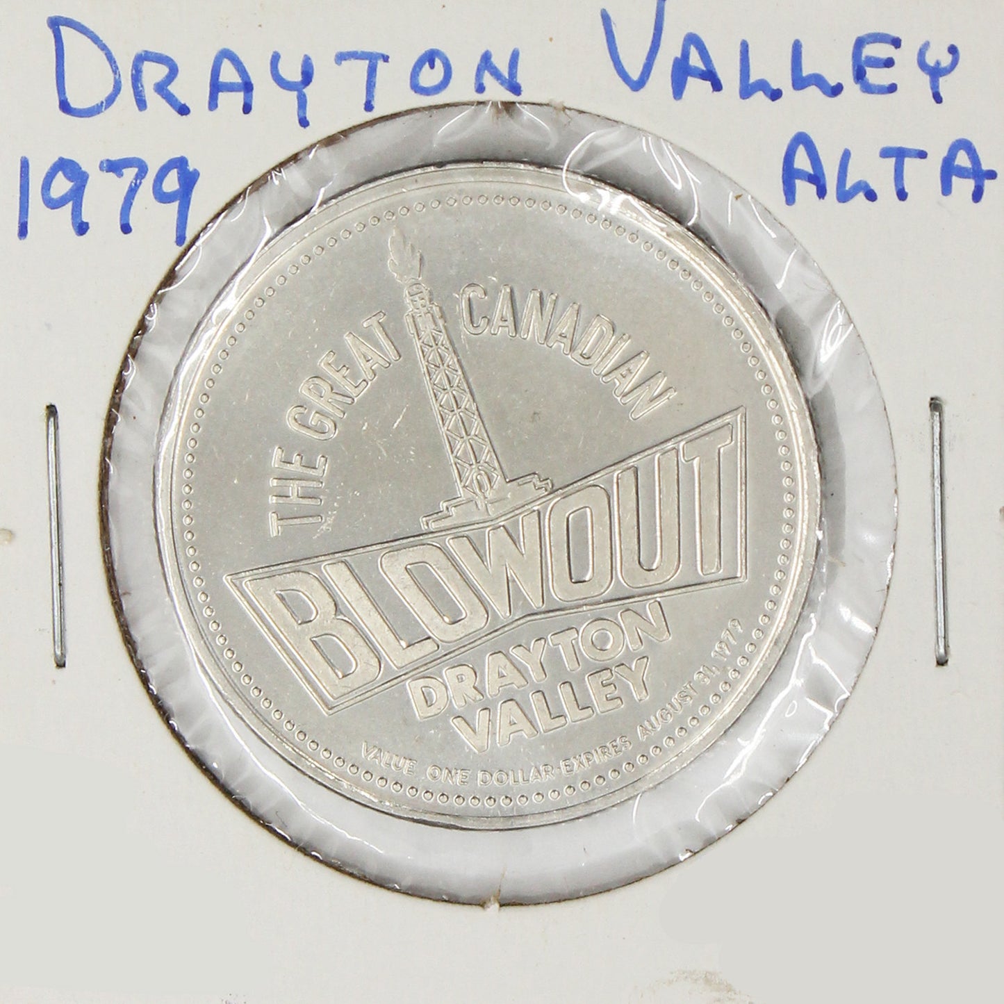 1979 Drayton Valley, Alberta, Trade Dollar: The Great Canadian Blowout