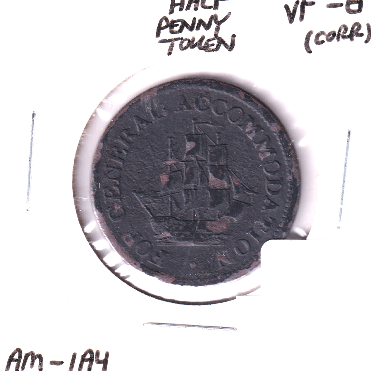 AM-1A4 Pure Copper Preferable to Paper Half Penny Token, VF-EF (VF30) Corrosion