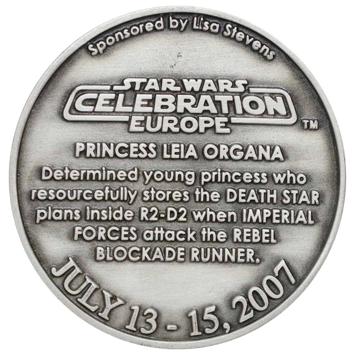 2007 Star Wars Celebration Europe Italy Princess Leia 5 cm Medallion
