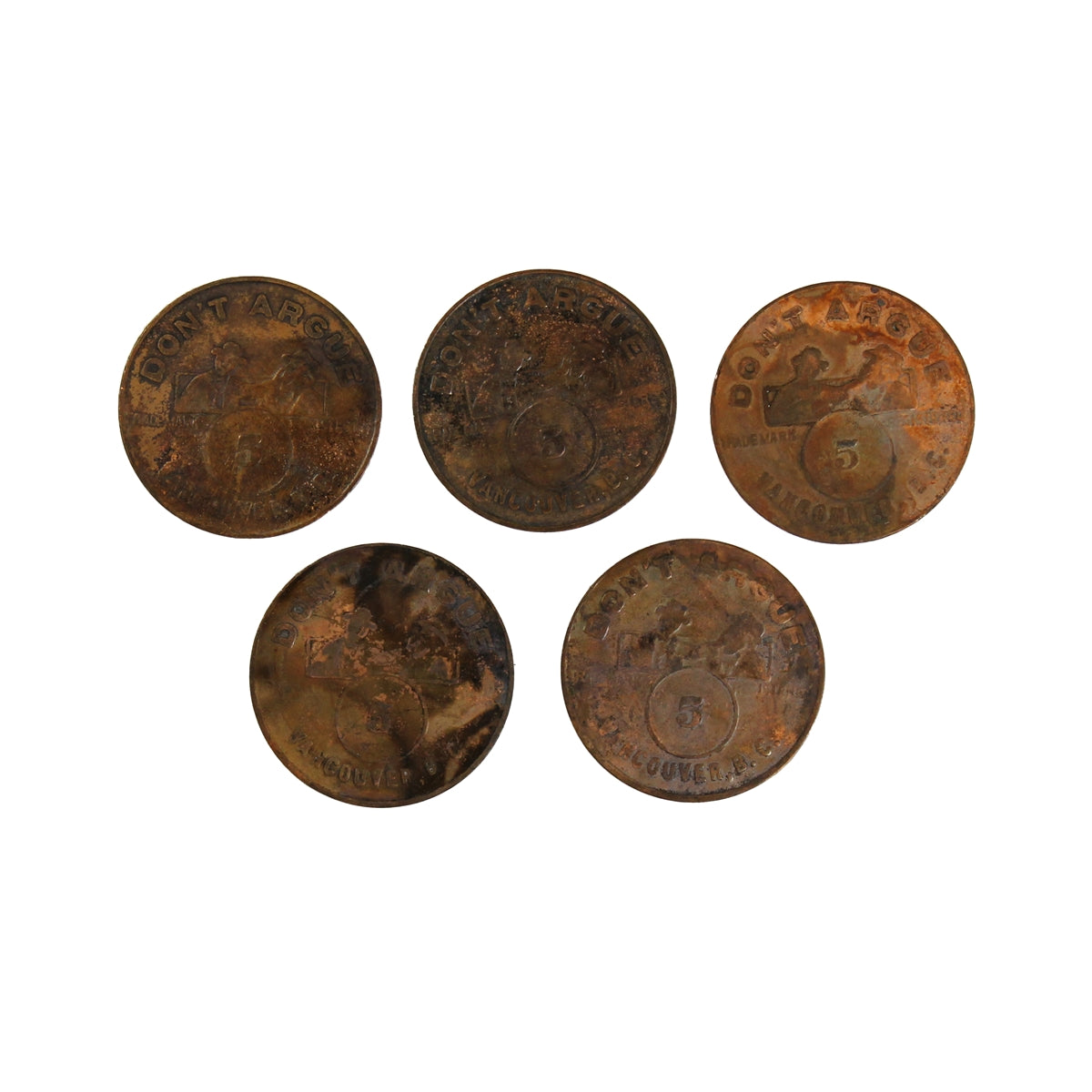 Lot of 5x Don't Argue - Con Jones, Vancouver, BC 5-cent Tokens, 5Pcs (Toned/corrosion)