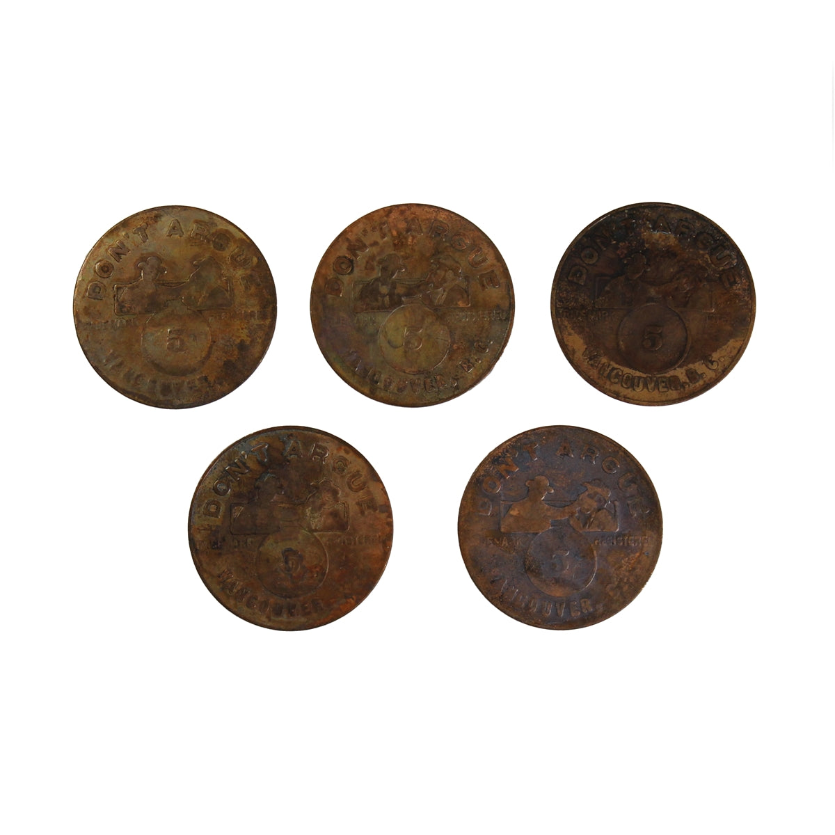 Lot of 5x Don't Argue - Con Jones, Vancouver, BC 5-cent Tokens, 5Pcs (Toned/corrosion)