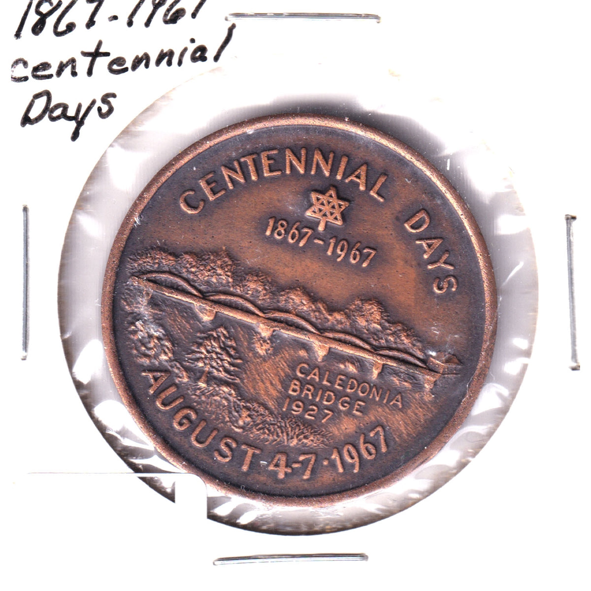 1967 Caledonia, Ontario, Centennial Days Medallion
