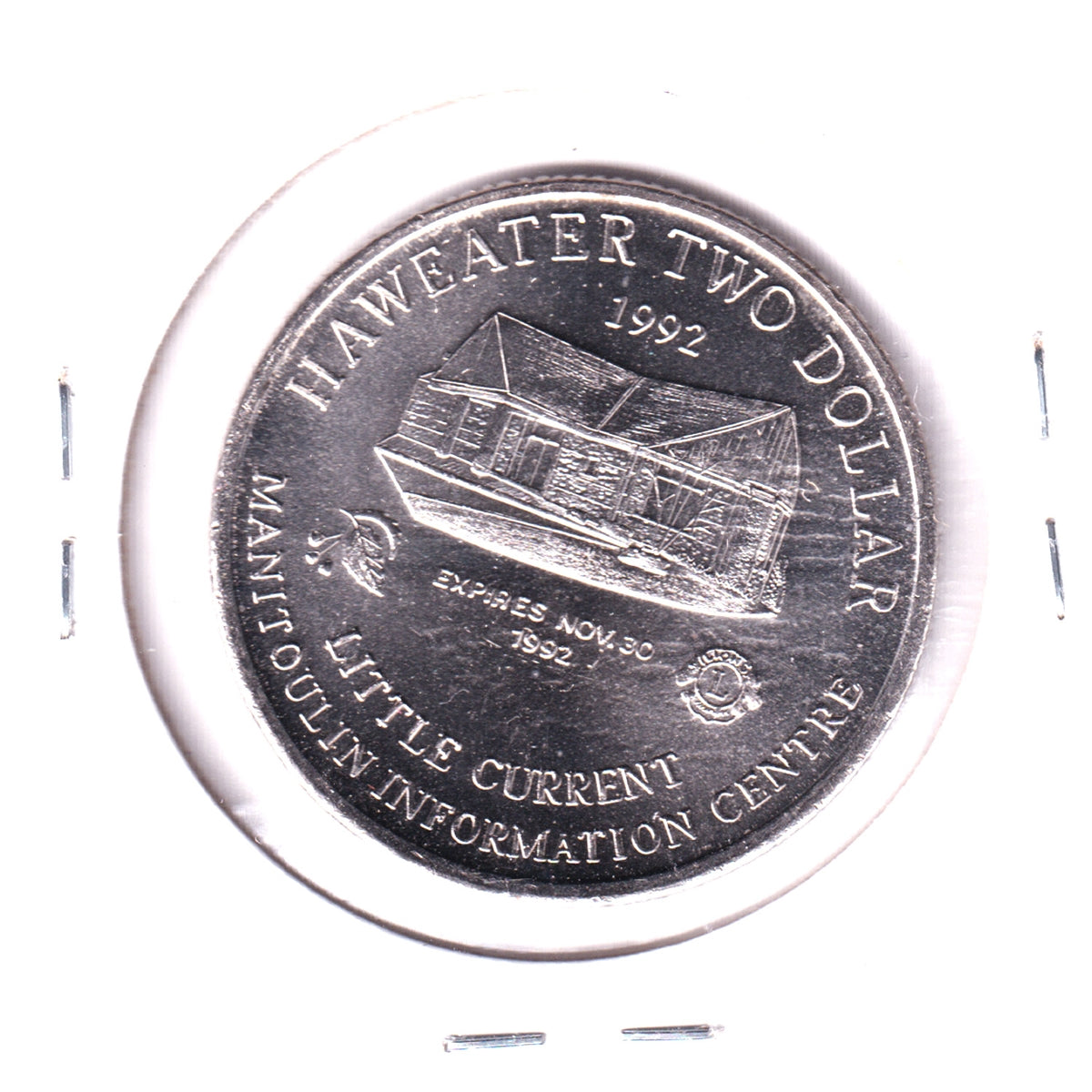 1992 Manitoulin Island Haweater $2 Trade Token: Lion's International 75th Year