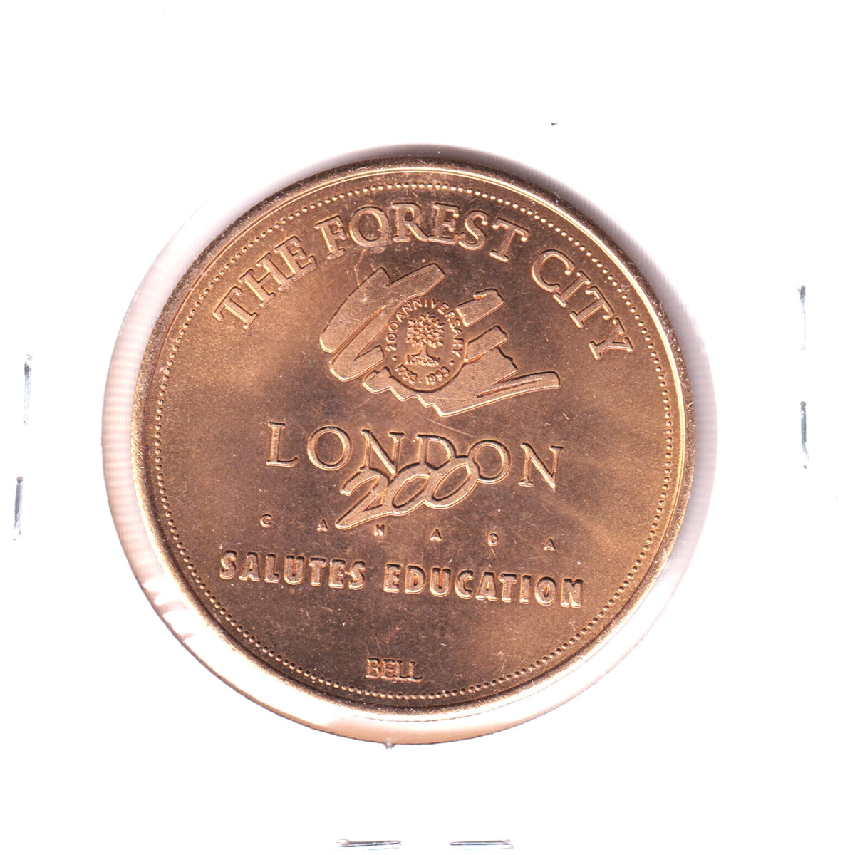 1993 London, Ontario, 200 Years Medallion: The Forest City Salutes Education