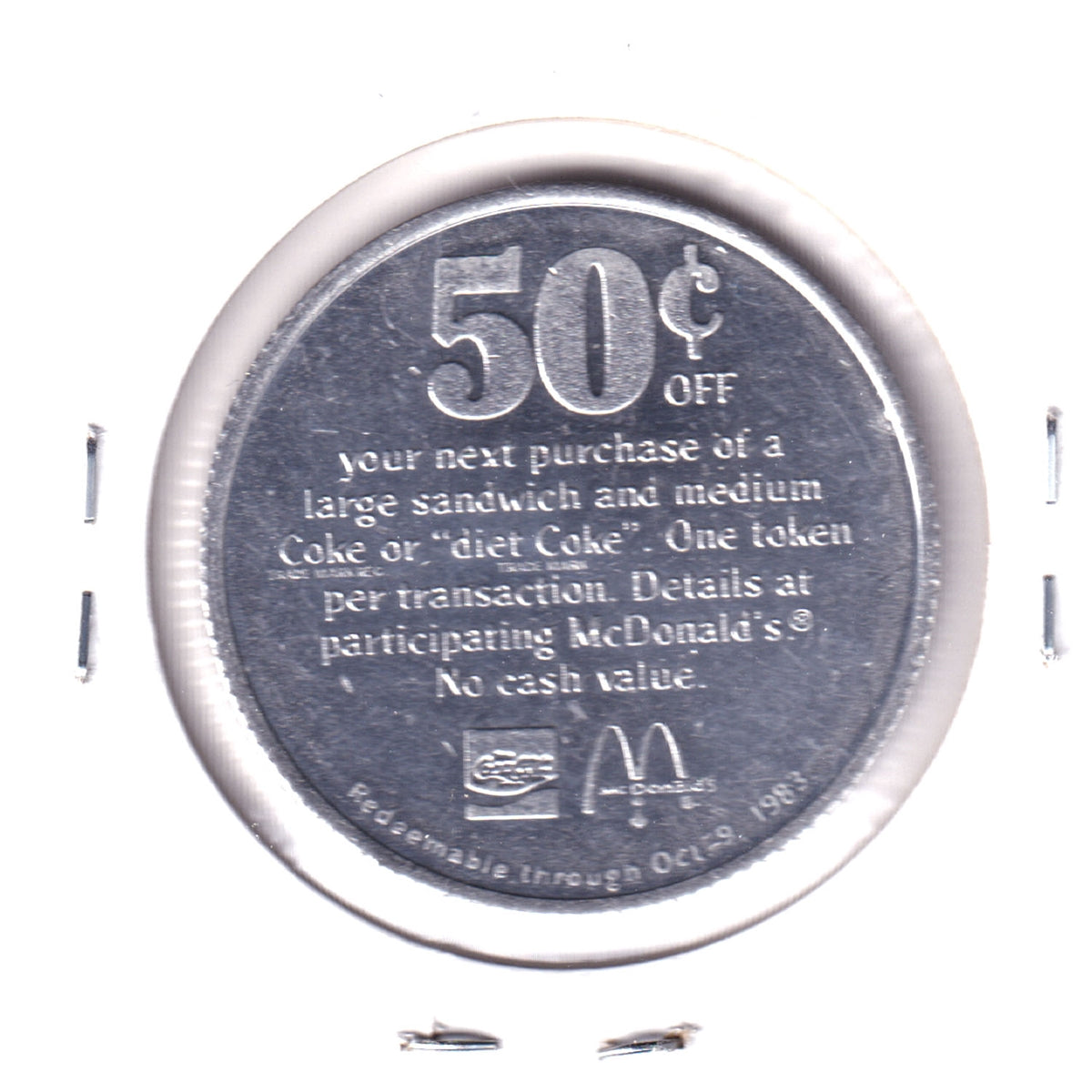 1983 50 Cents Off McDonald's & Coca-Cola Bilingual Trade Token