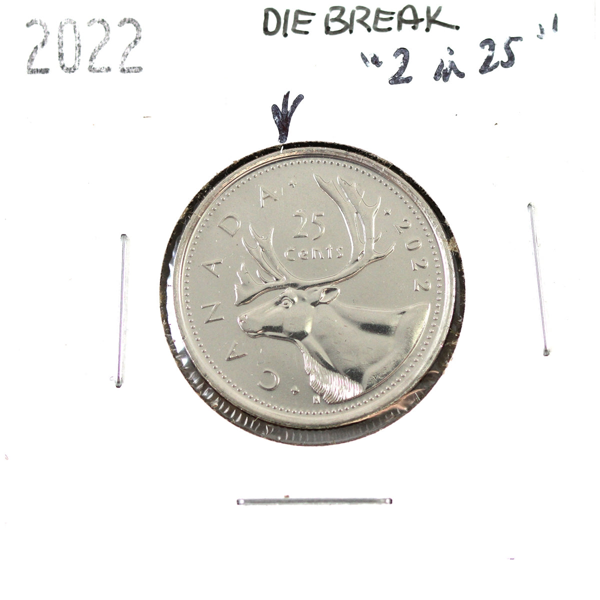 ERROR 2022 Canada 25-cents (Die Break at 2 in 25 cents) – Colonial