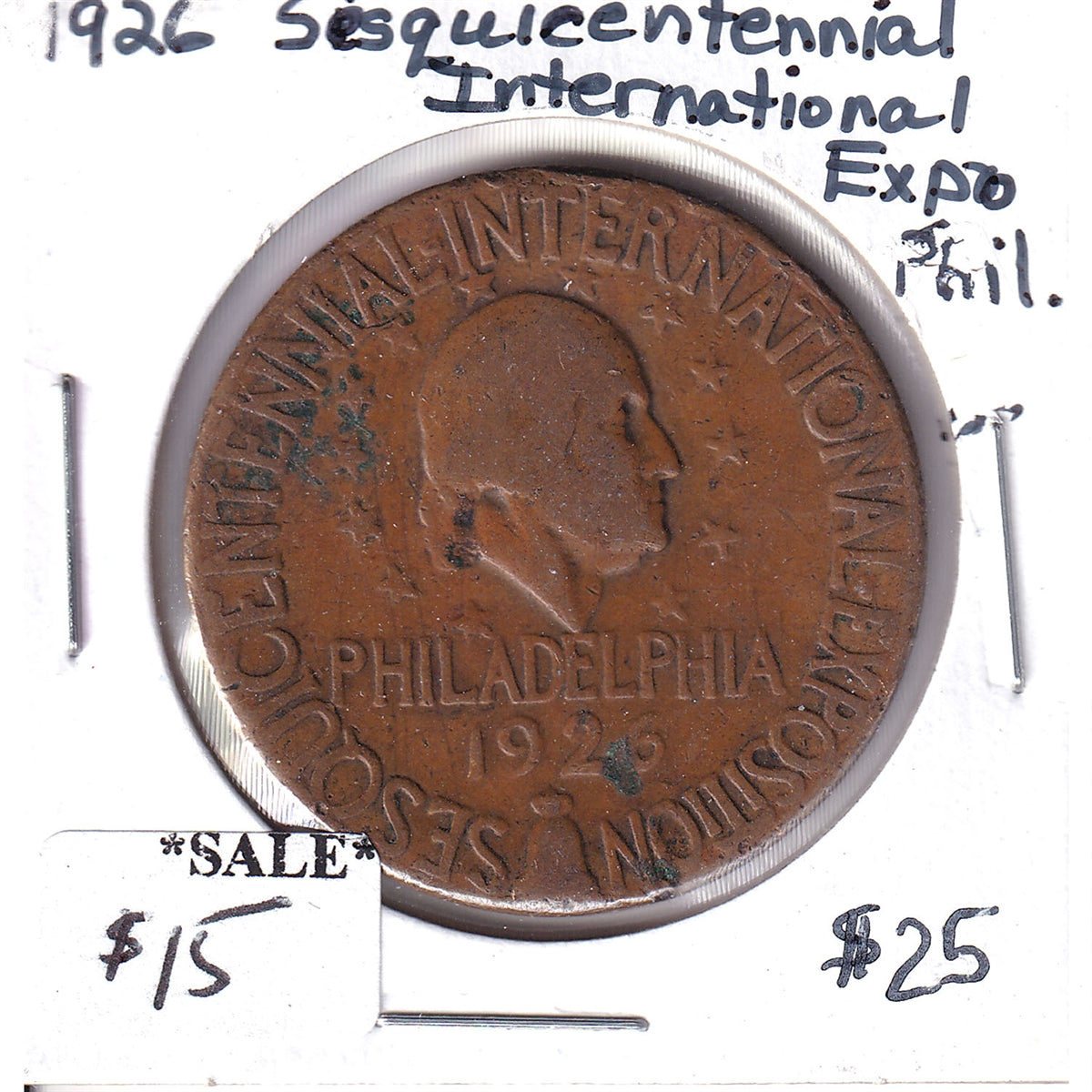 1926 USA Sesquicentennial International Exposition in Philadelphia Medallion