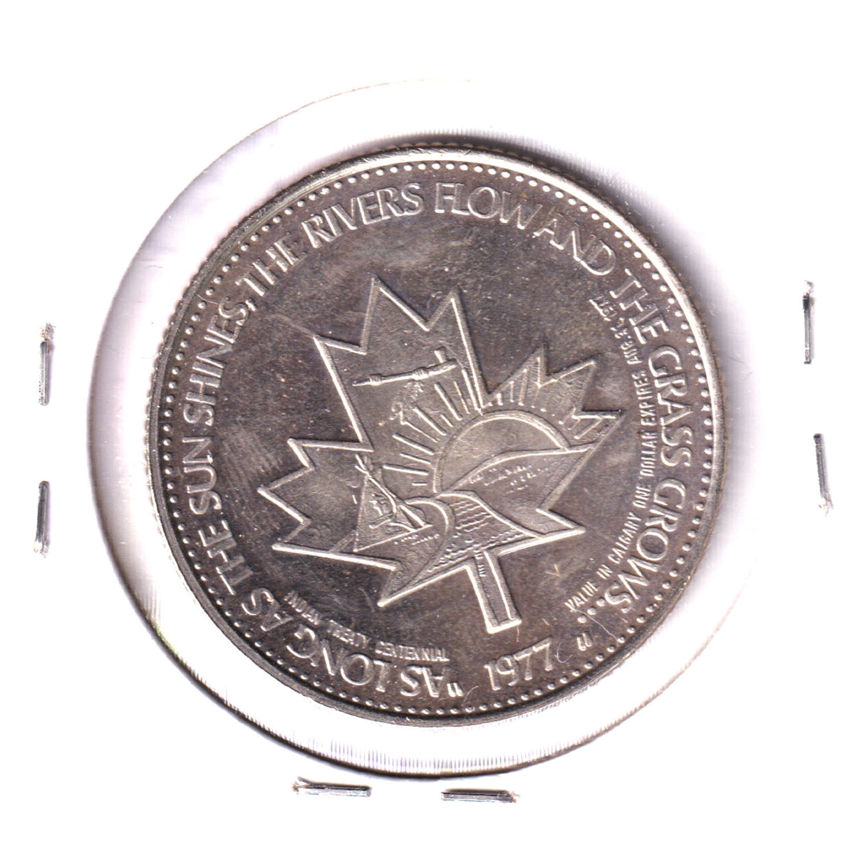 1977 Calgary Stampede Dollar (Hat Privy Mark): As Long As The Sun Shines (Toned)