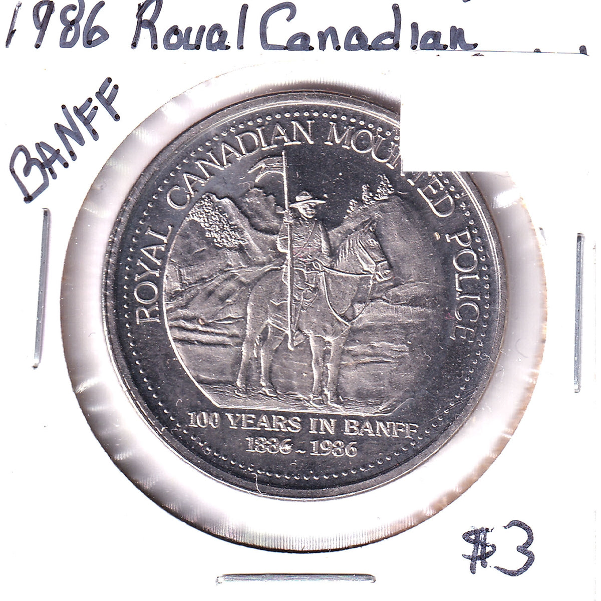 1986 Royal Canadian Mounted Police 100 Years in Banff, Alberta
