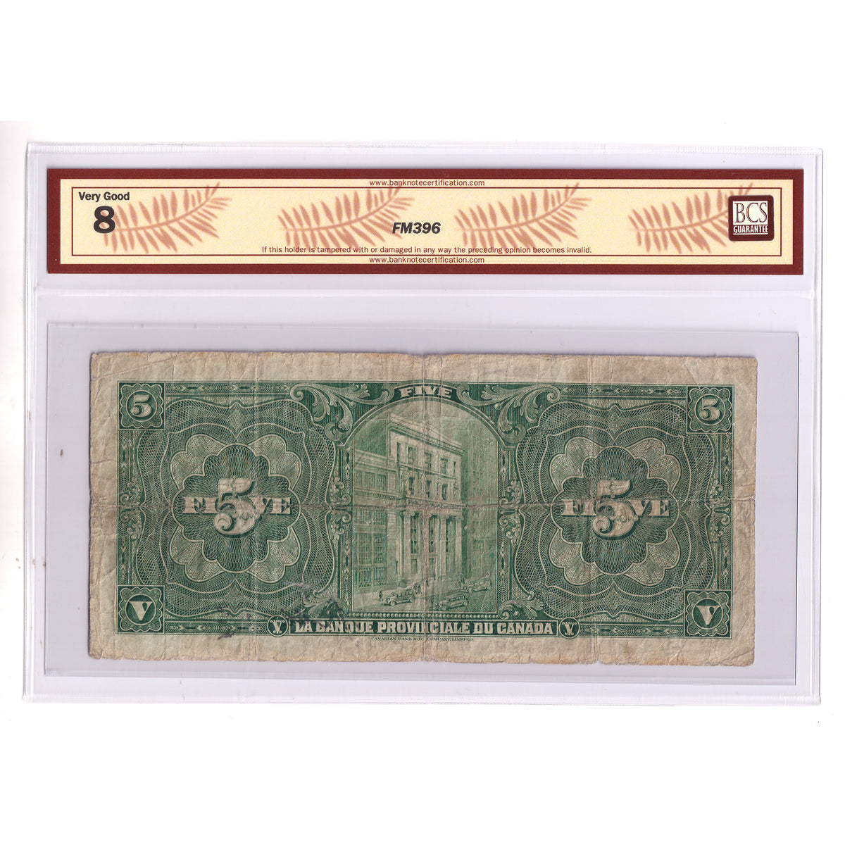 615-14-08 1928 Banque Provinciale du Canada $5 Laporte, Series E, BCS Cert. VG8 (issues)