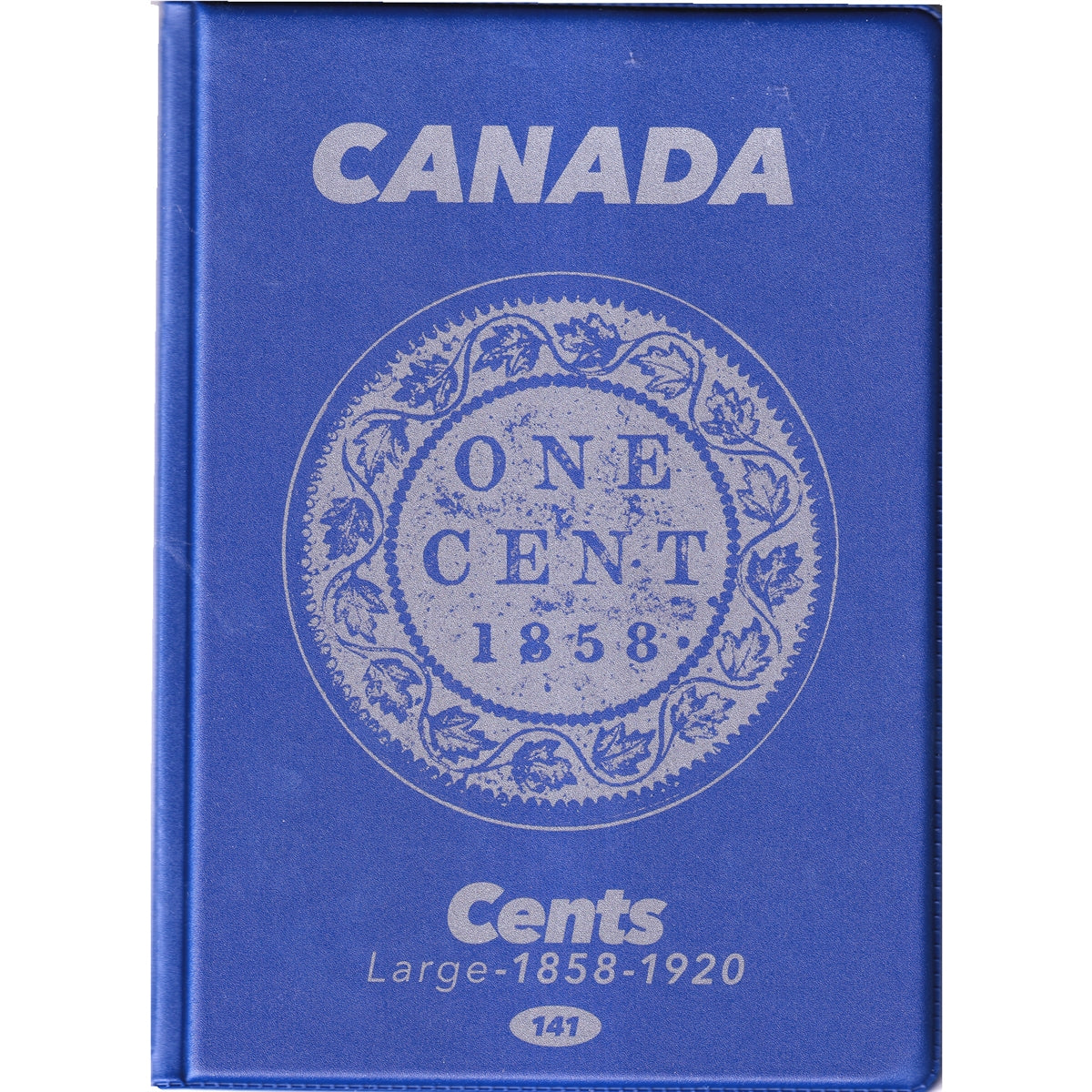 Uni-Safe Canada Large Cent Blue Coin Folders (contains 4 pages)