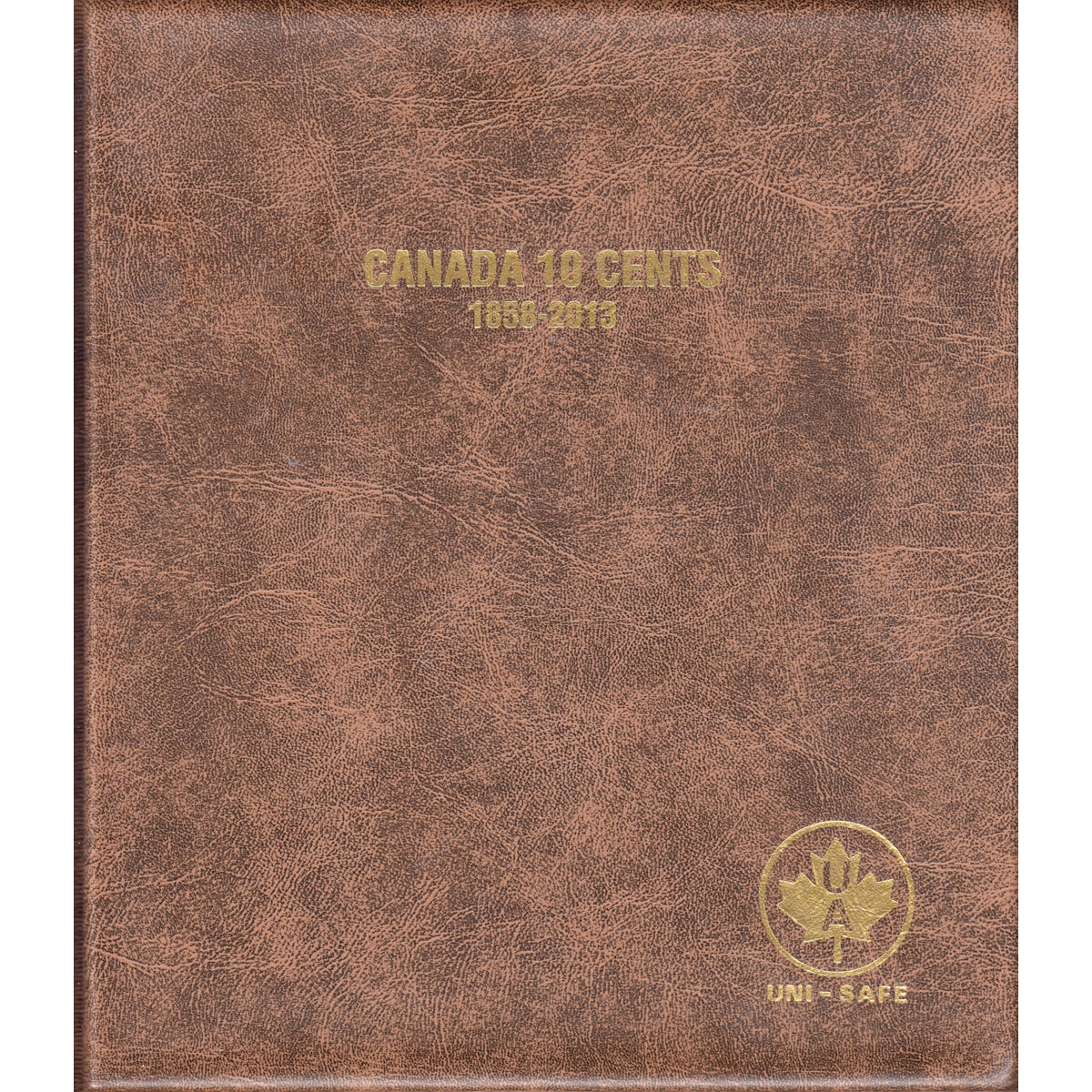 Ten Cents Canada 1858-2013 Unimaster Brown Vinyl Coin Binders