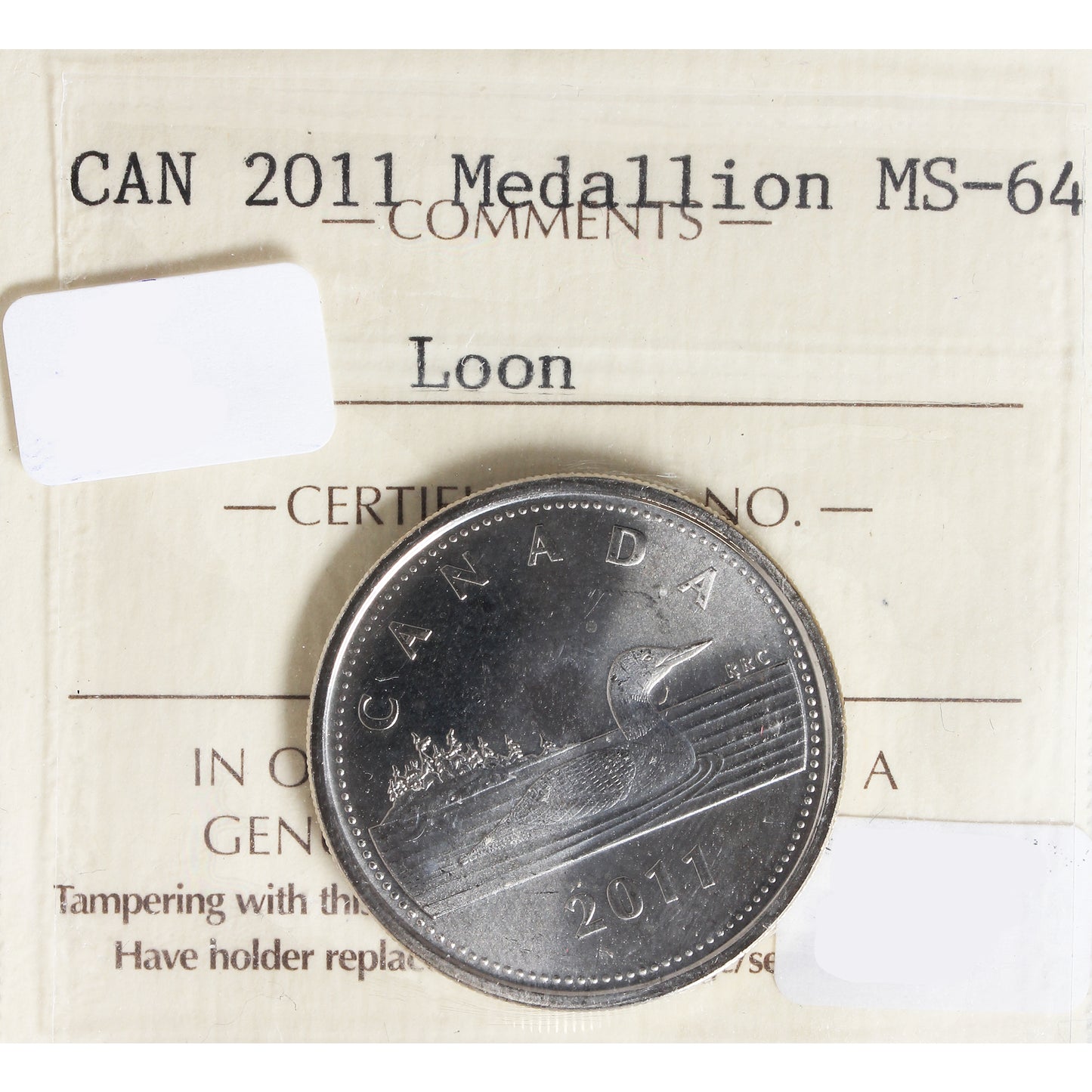 2011 Canada Loon Medallion ICCS Cert. MS-64