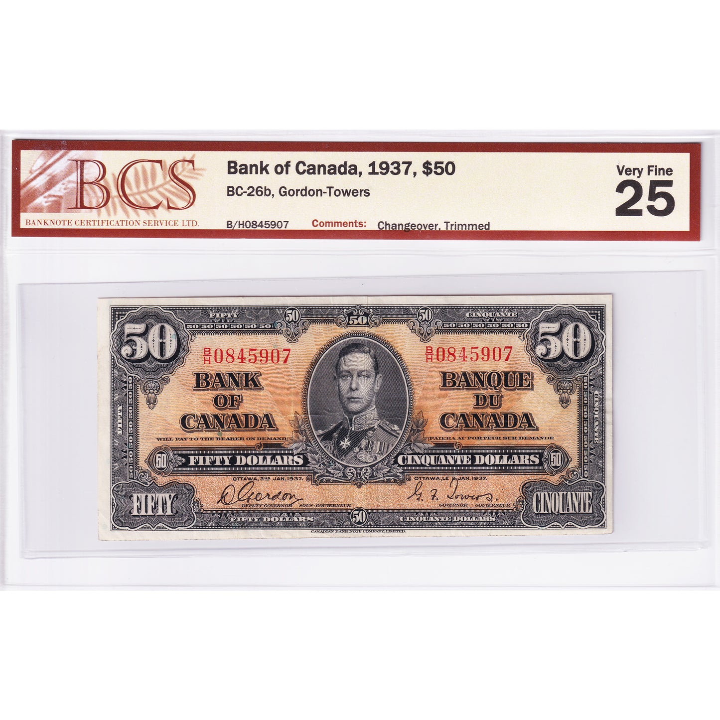 BC-26b 1937 Canada $50 Gordon-Towers, Changeover, B/H BCS Certified VF25 Trimmed